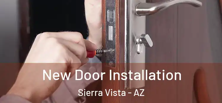 New Door Installation Sierra Vista - AZ